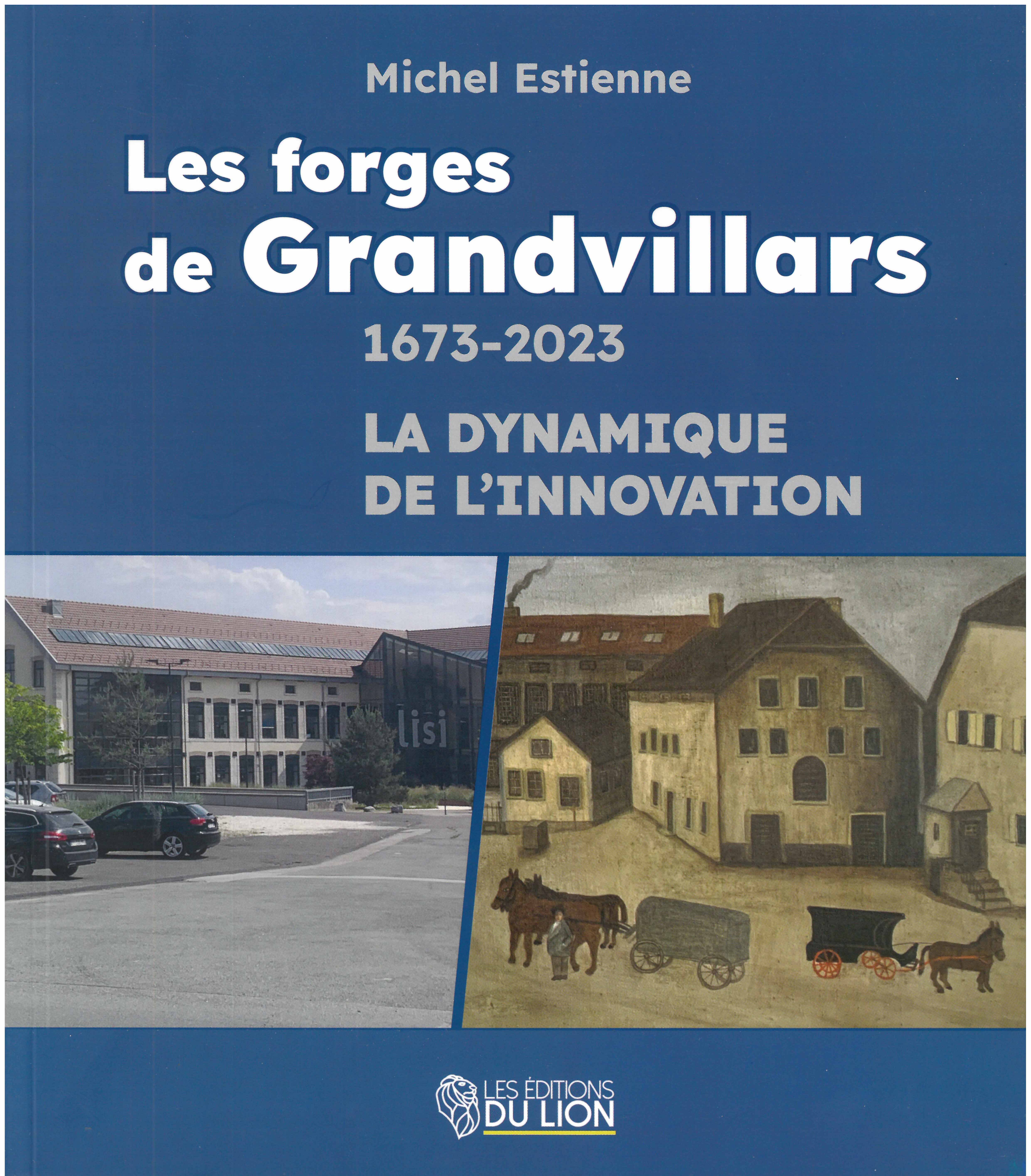 LES FORGES DE GRANDVILLARS