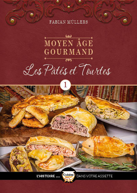 Le Moyen Âge Gourmand T01