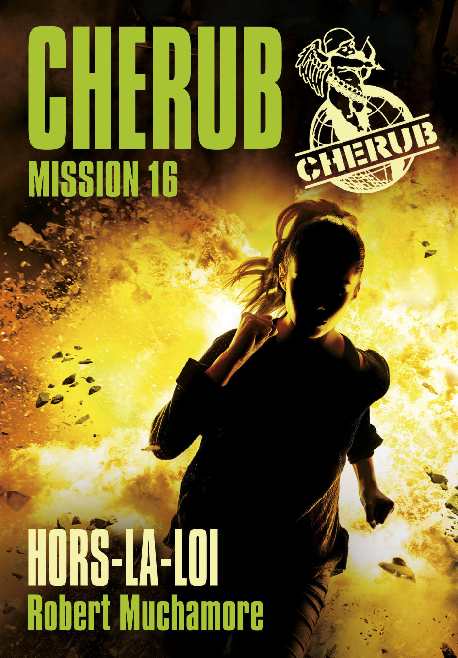 Cherub Mission 16 : Hors-la-loi