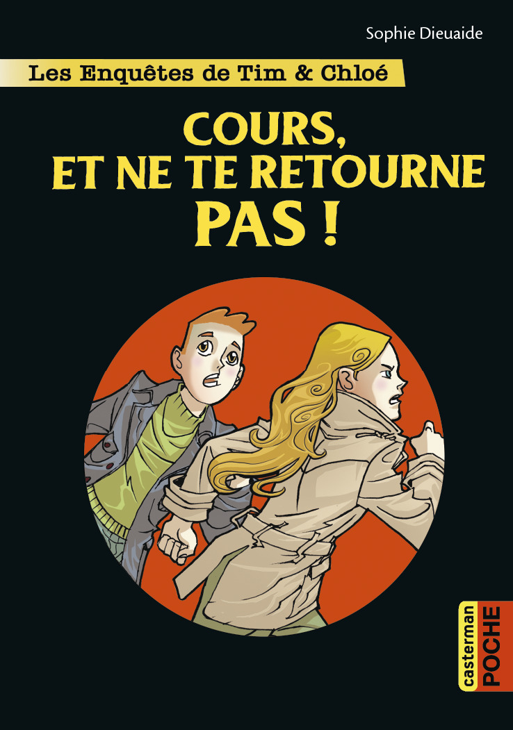Cours, et ne te retourne pas !