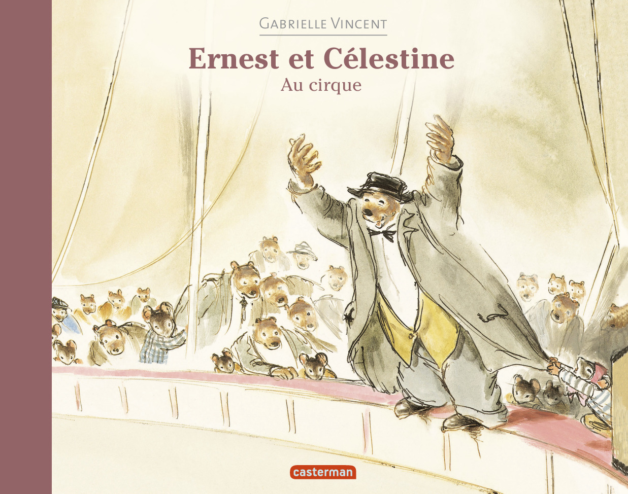 Ernest et Célestine - Ernest et Célestine au cirque