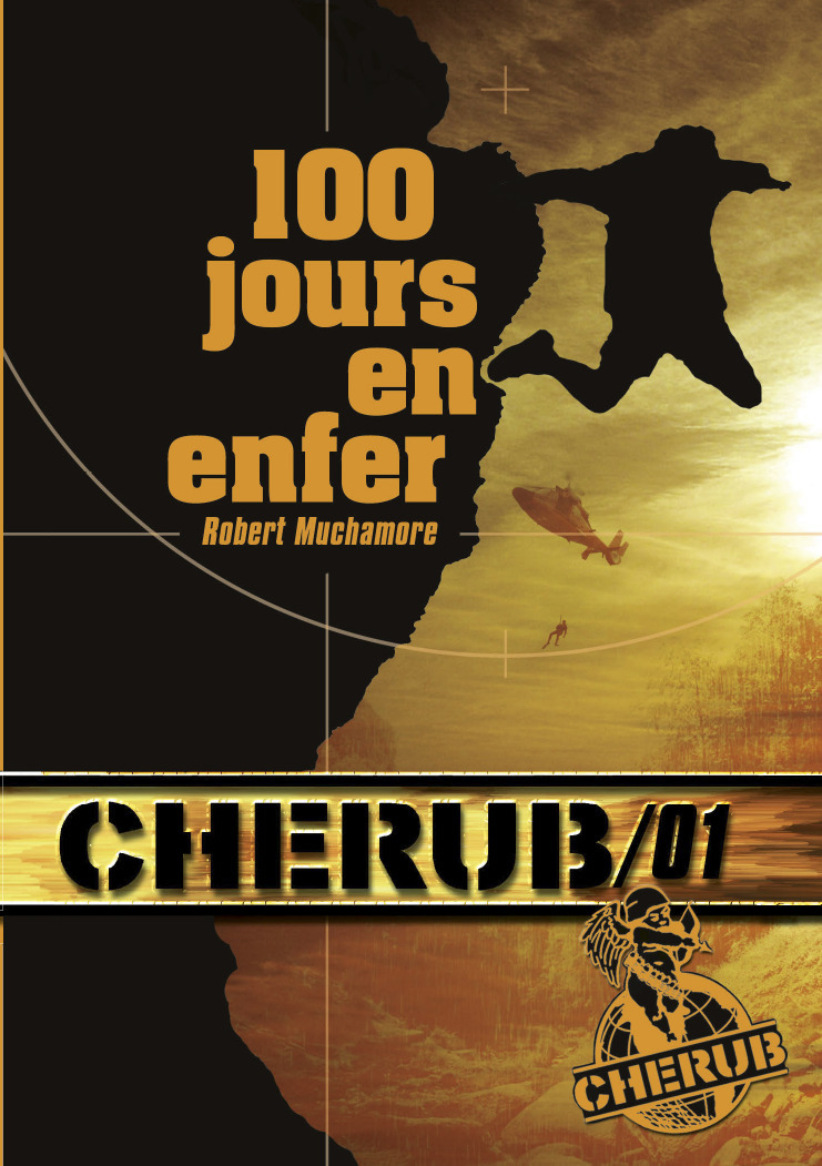 Cherub Mission 1 : 100 jours en enfer