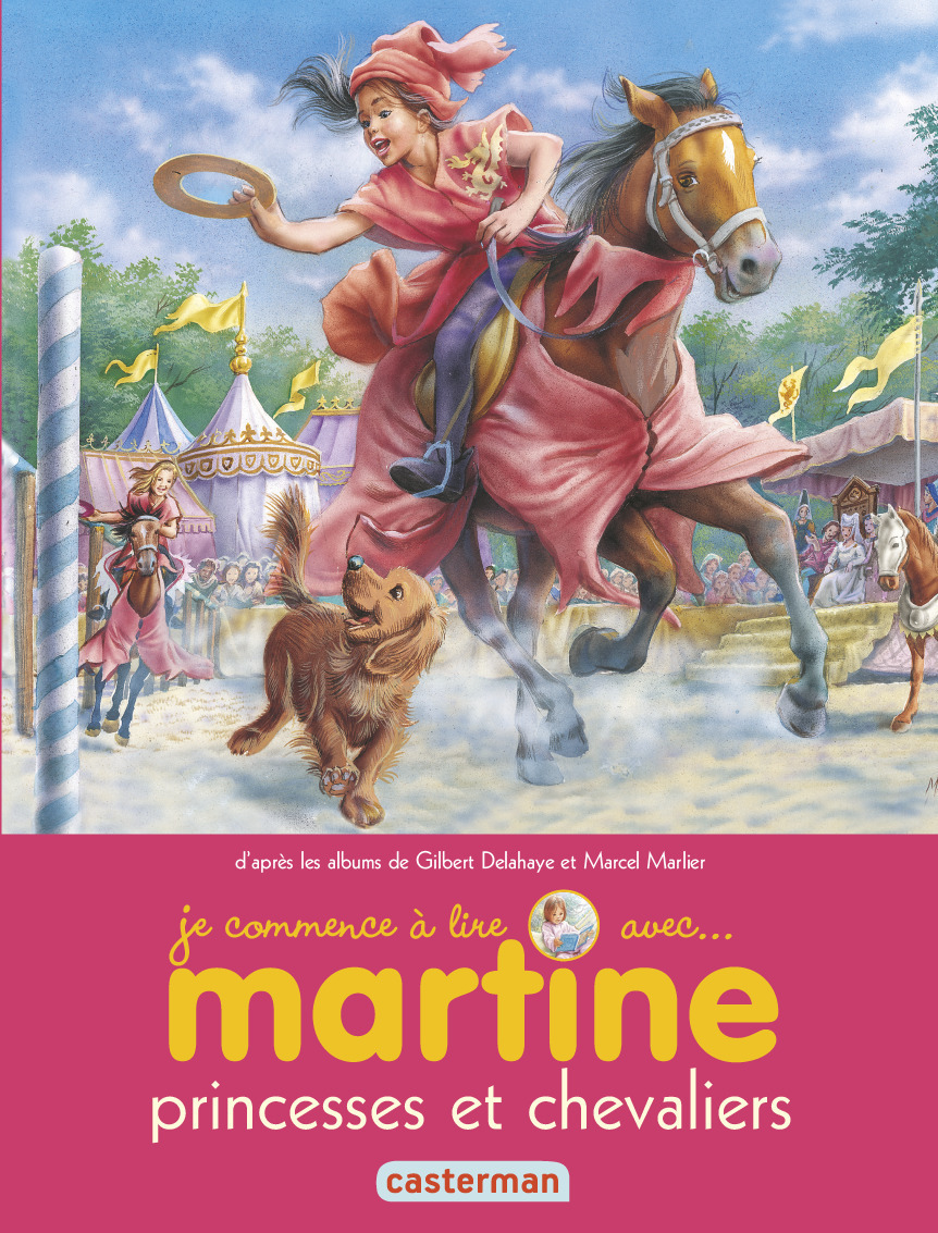 Martine - Princesses et chevaliers