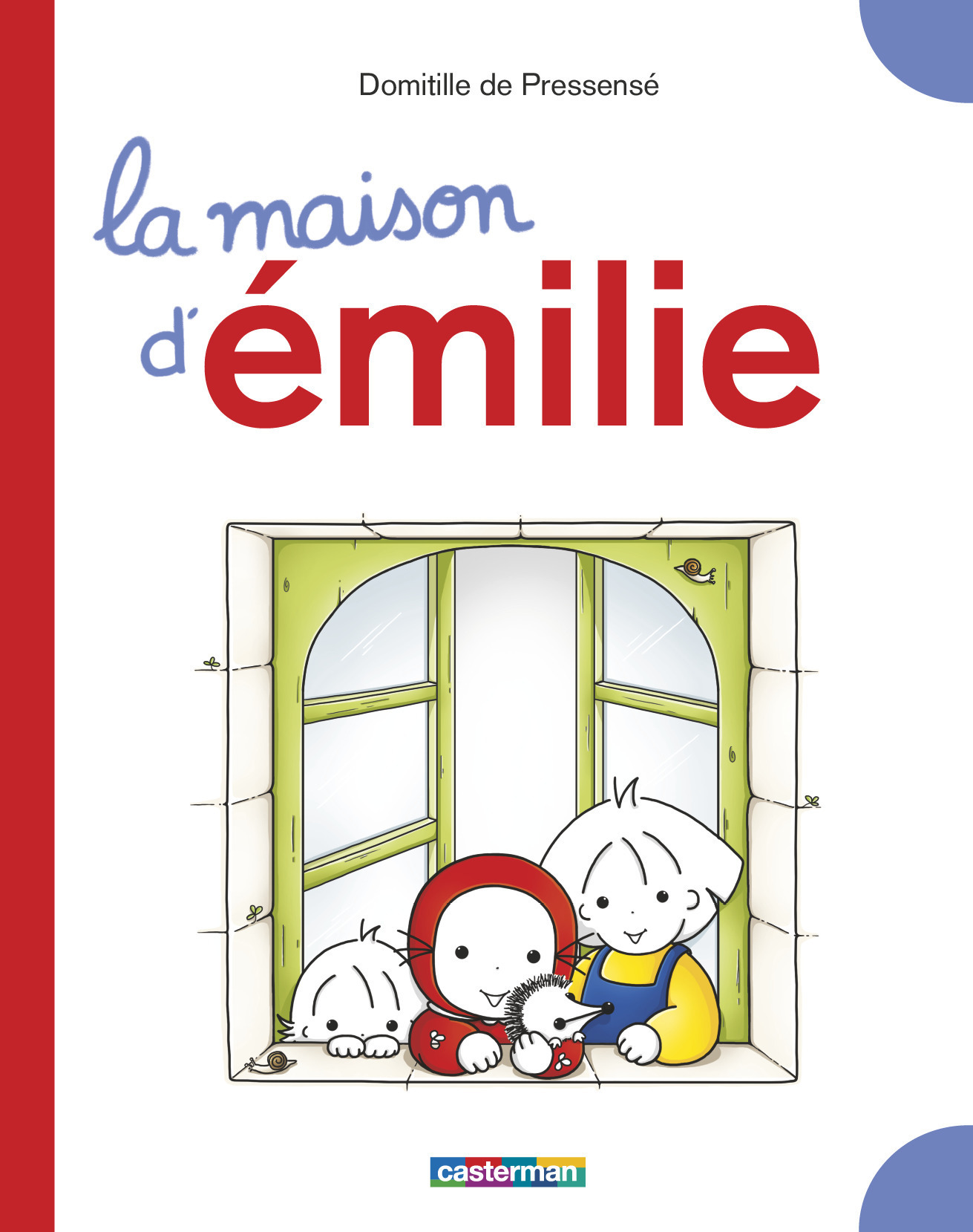 Émilie - La maison d'Émilie