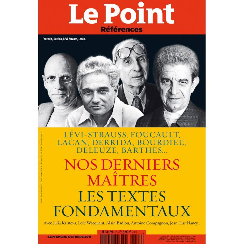Le POINT Références n°35 - Nos derniers maîtres :  Levi Strauss, Foucault...