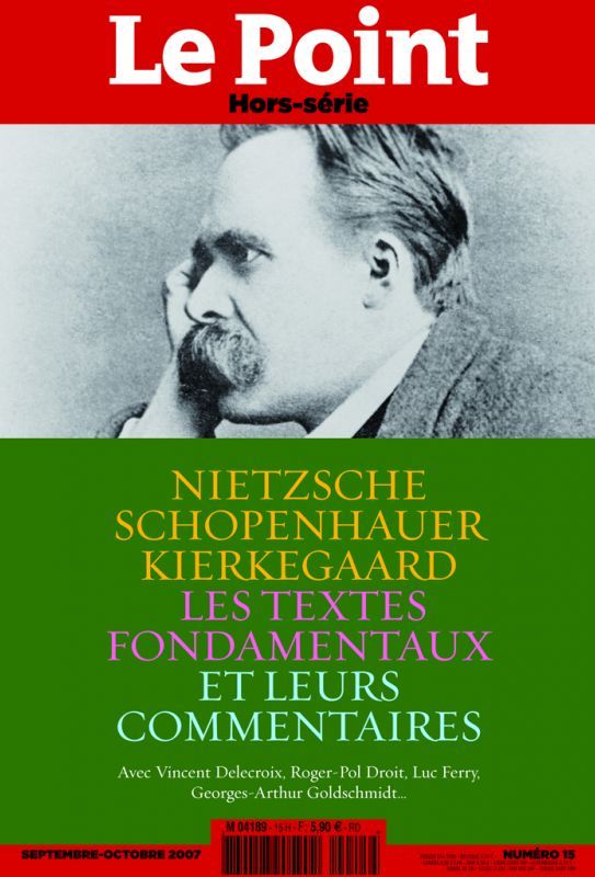 Le POINT HORS SERIE  N°15 - NIETZSCHE - SCHOPENHAUER - KIERKEGAARD