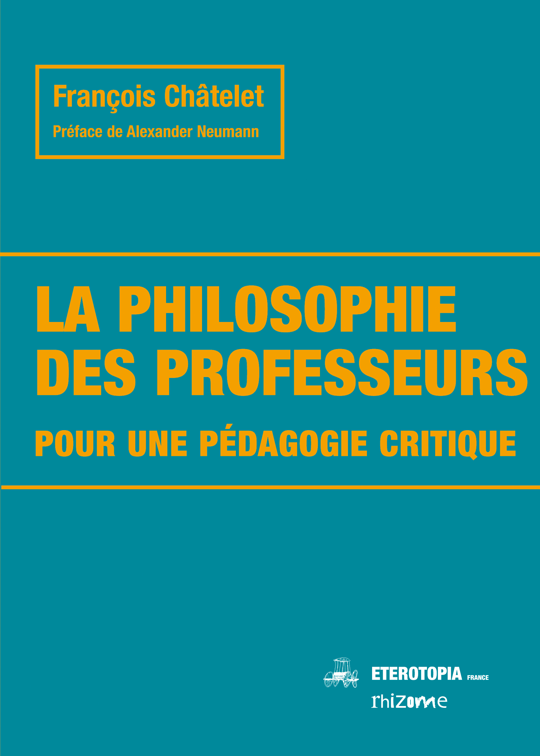 La philosophie des professeurs
