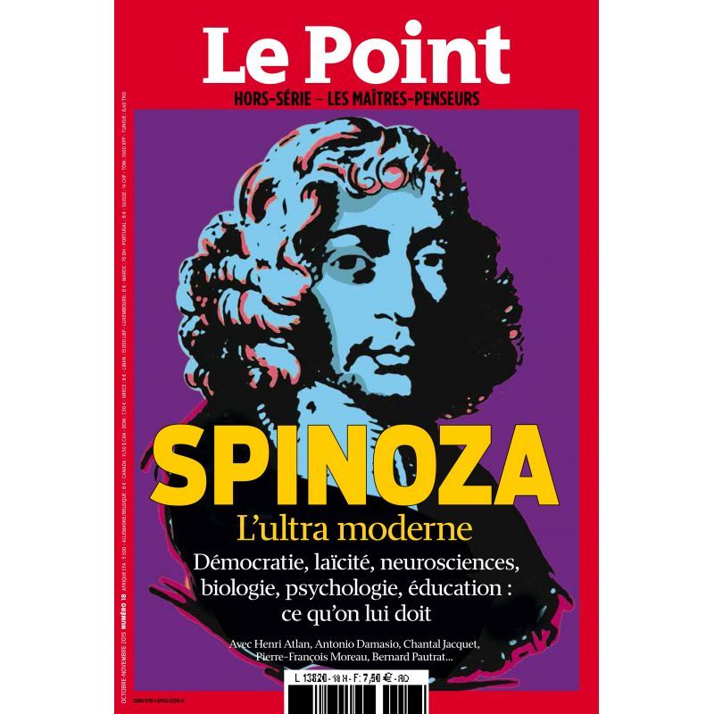 LE POINT Les Maîtres Penseurs N°19 SPINOZA OCT-NOV 2015