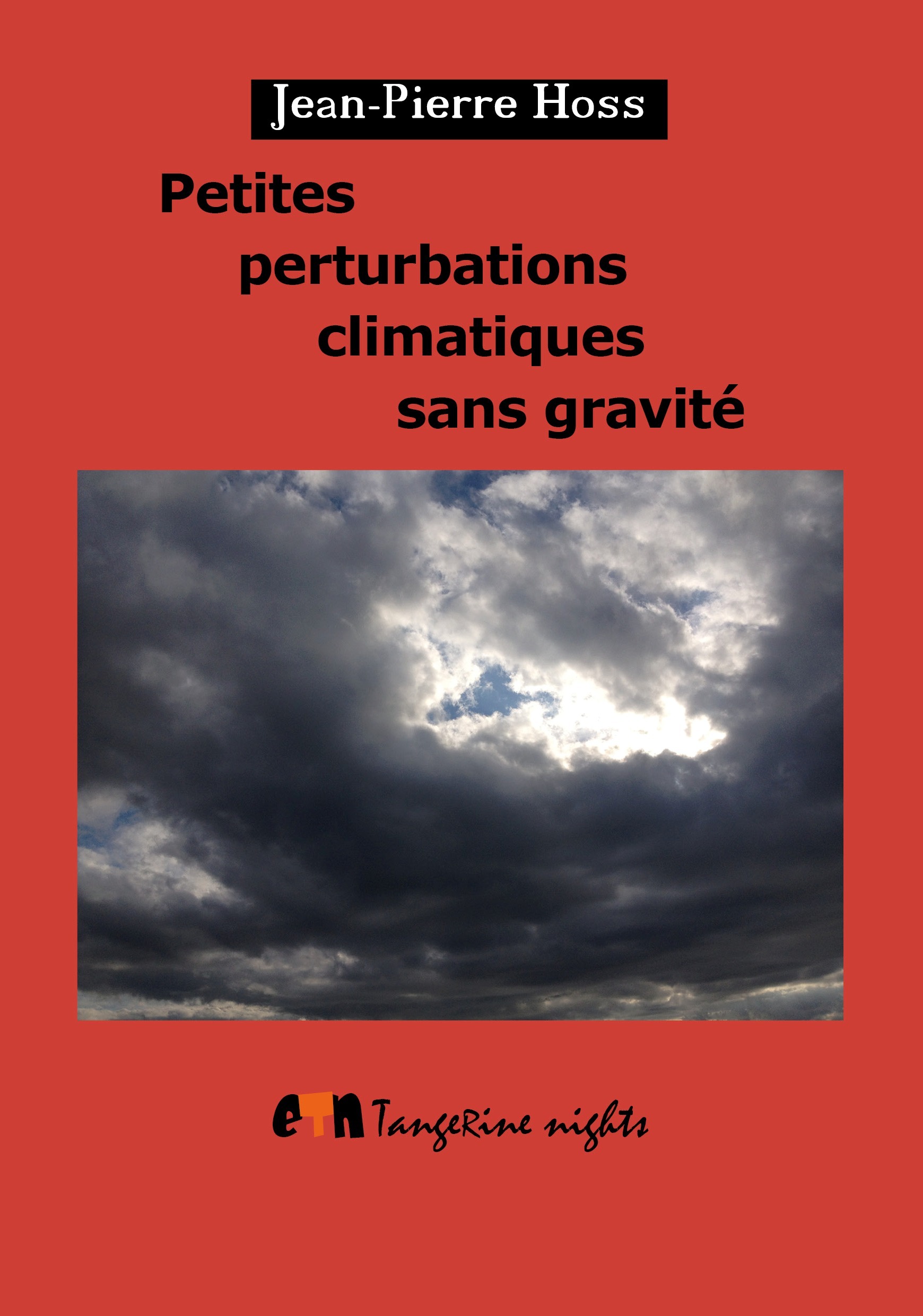 Petites perturbations climatiques sans gravité