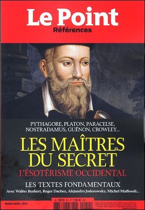 Le POINT Références n°50 - LES MAITRES DU SECRET - L'Esotérisme occ.