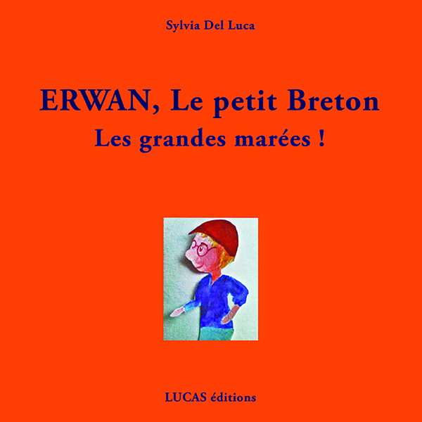 Erwan, le petit Breton Les grandes Marées !