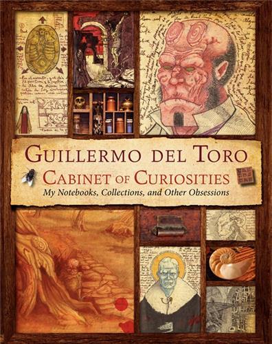 Guillermo del Toro Cabinet of Curiosities /anglais