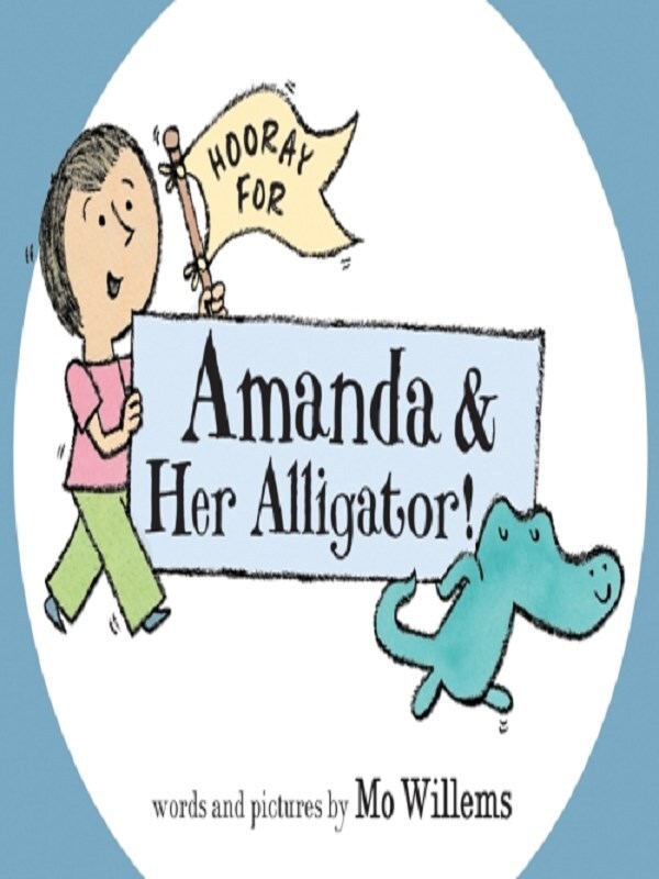 Hooray for Amanda & Her Alligator!