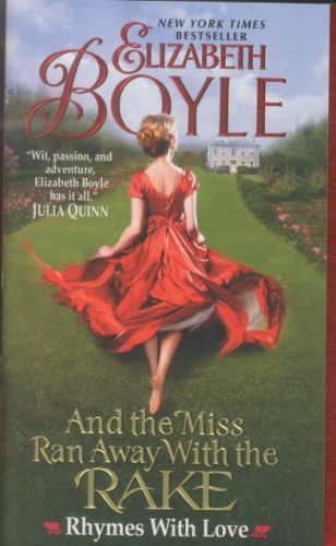 And the Miss Ran Away with the Rake