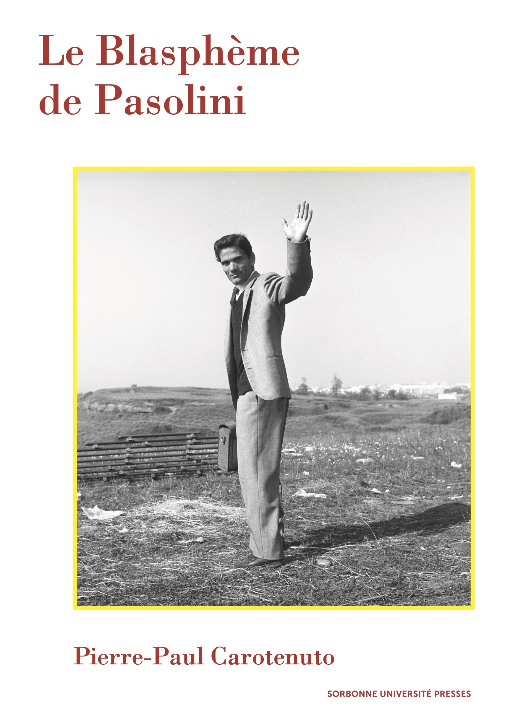 Le Blasphème de Pasolini