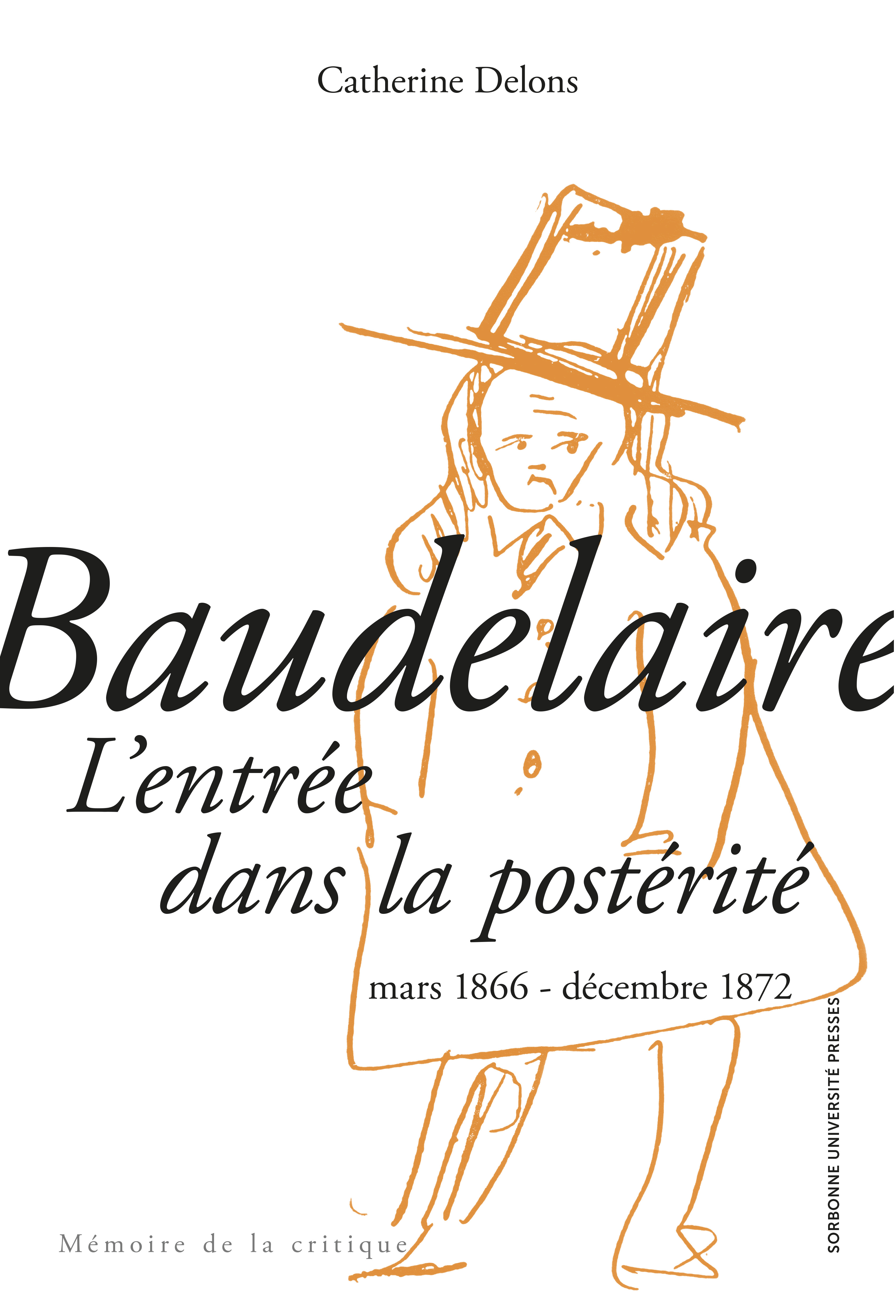 Baudelaire : L'entrée dans la postérité