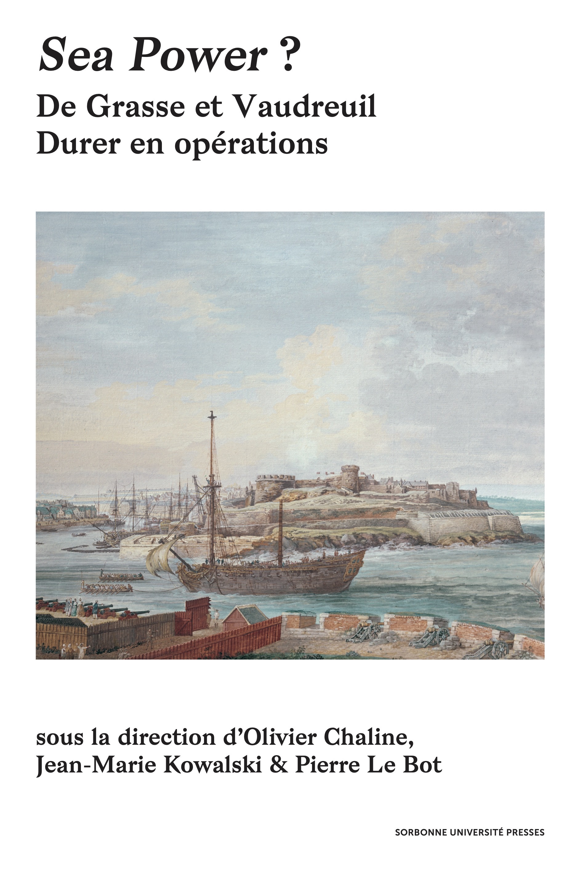 Sea Power ? De Grasse et Vaudreuil