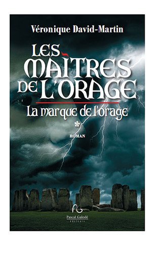 La marque de l'orage - roman