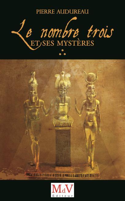 Le nombre trois et ses mystères