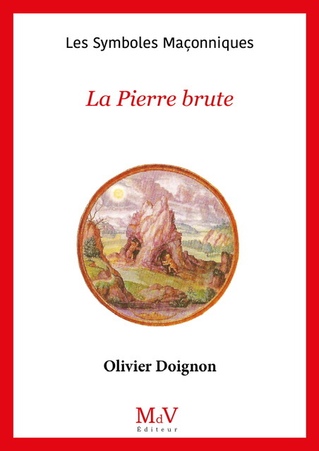 N.9 La Pierre brute