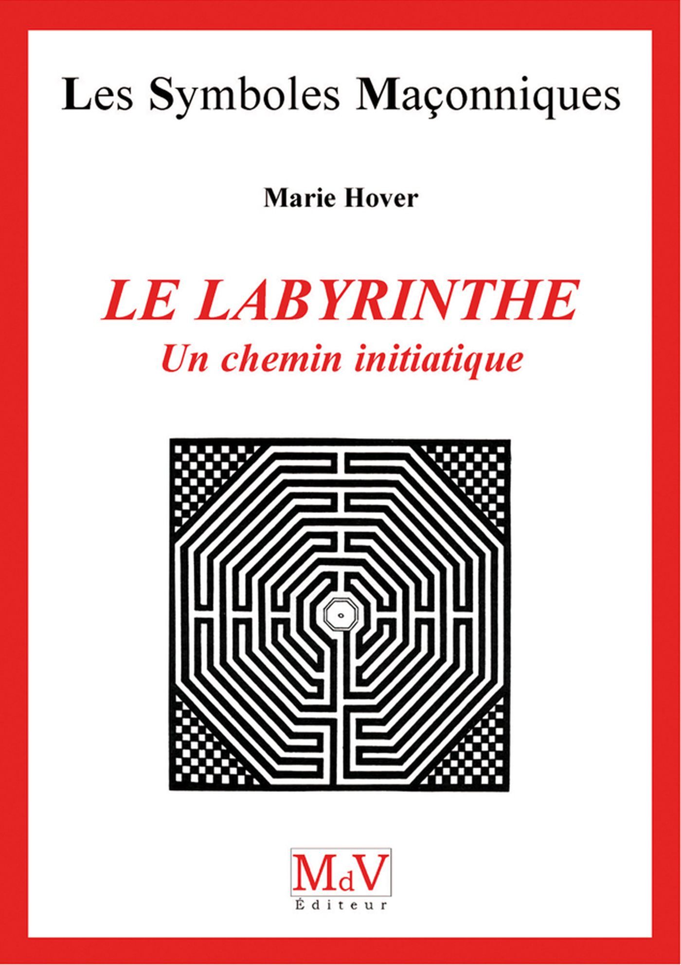 Le labyrinthe, un chemin initiatique