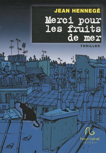 Merci pour les fruits de mer - roman