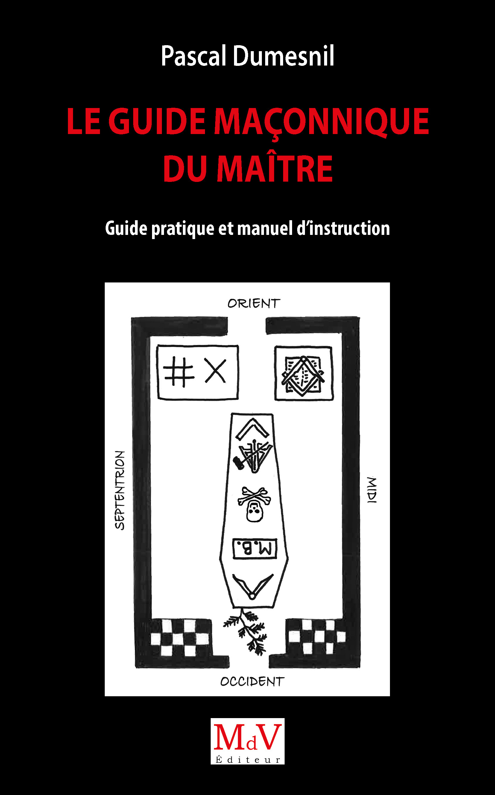 Le Guide maçonnique du Maître