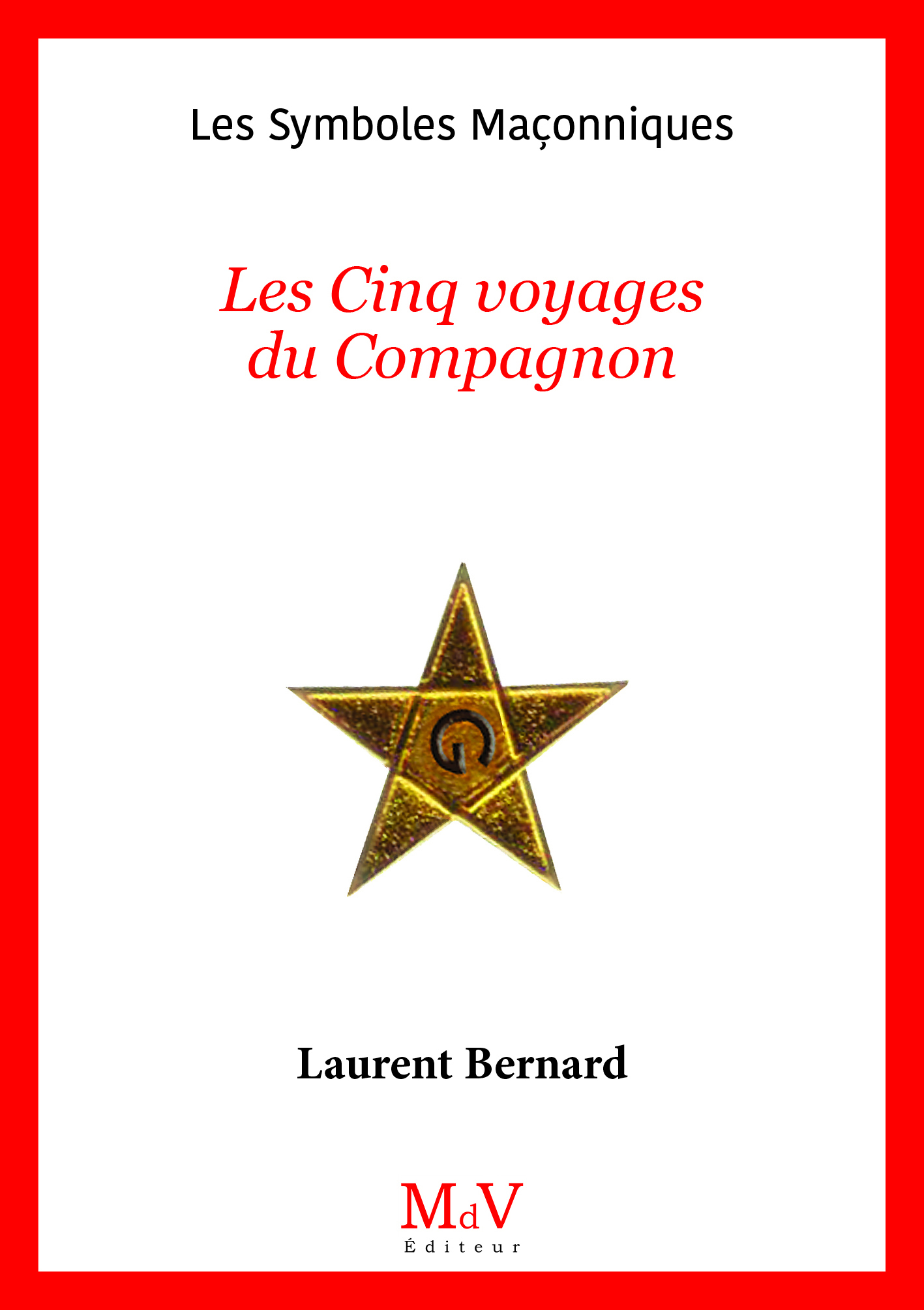 N.67 Les Cinq voyages du Compagnon