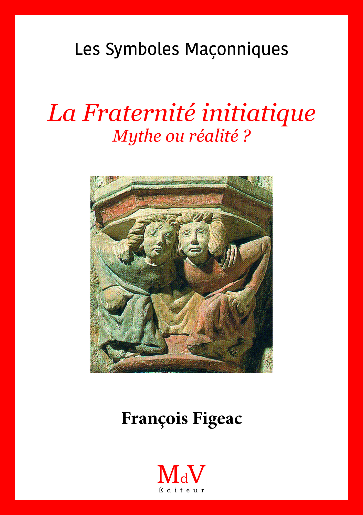 N.23 La Fraternité initiatique