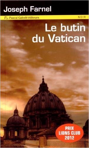 LE BUTIN DU VATICAN