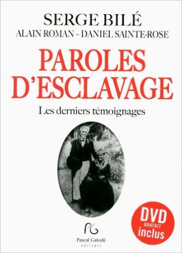 PAROLES D'ESCLAVAGE + 1 DVD