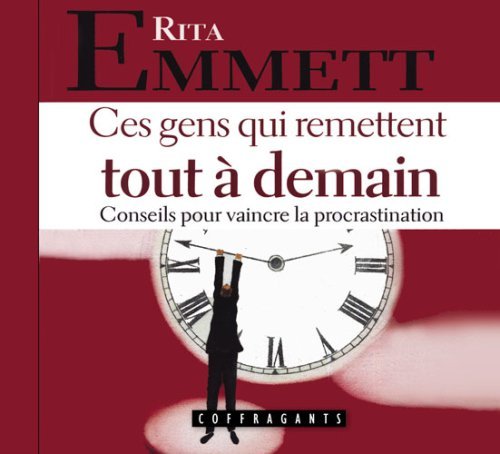 CES GENS QUI METTENT TOUT A DEMAIN CD