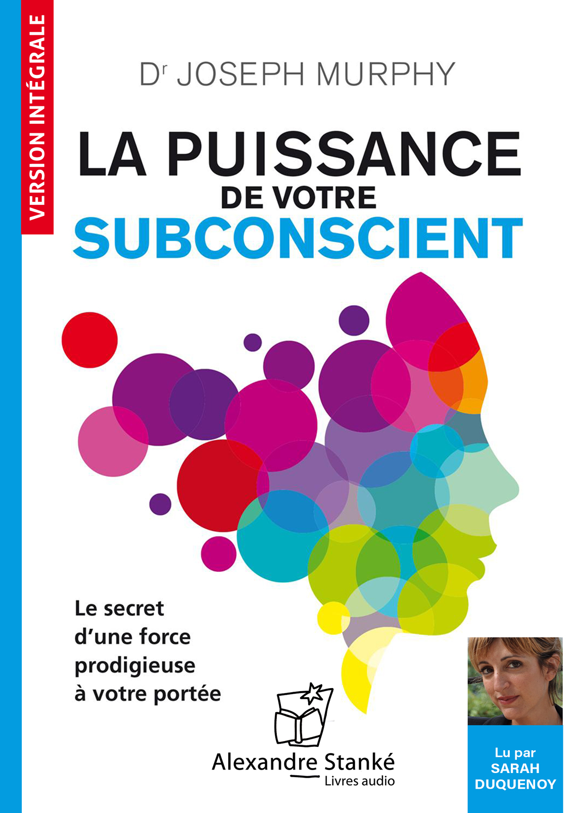 LA PUISSANCE DE VOTRE SUBCONSCIENT.