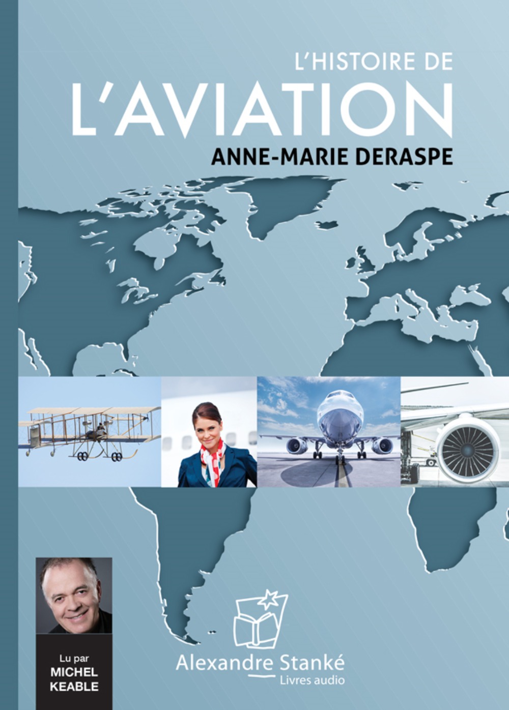 L'HISTOIRE DE L'AVIATION