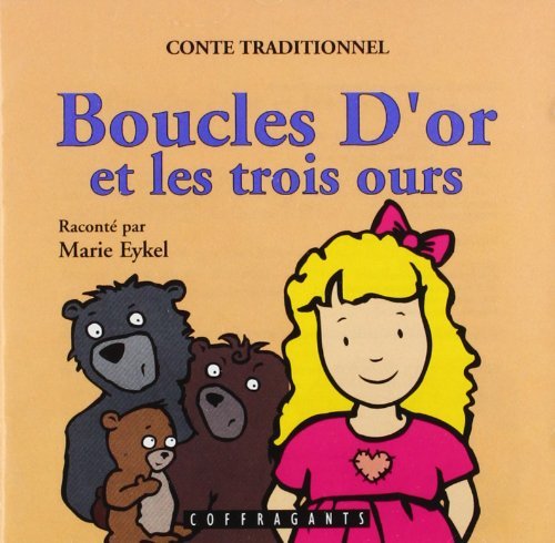 BOUCLES D'OR ET LES 3 OURS (CD + LIV)