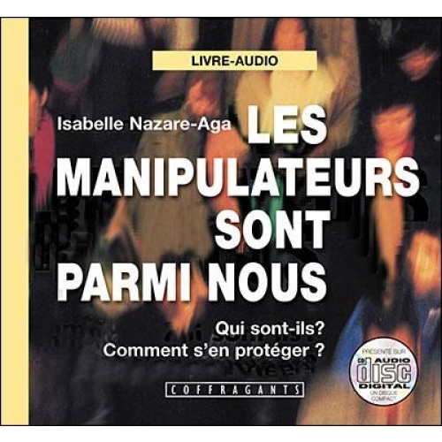 LES MANIPULATEURS SONT PARMI NOUS CD