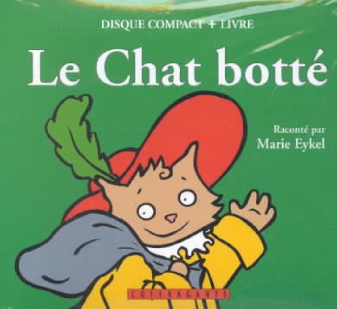 LE CHAT BOTTE + CD