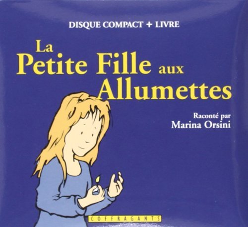LA PETITE FILLE AUX ALLUMETTES CD
