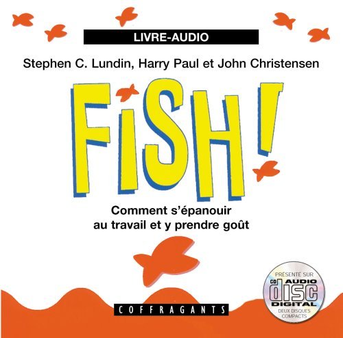 FISH COMMENTS'EPANOUIR AU TRAVAIL ET Y PRENDRE GOUT (2CD)