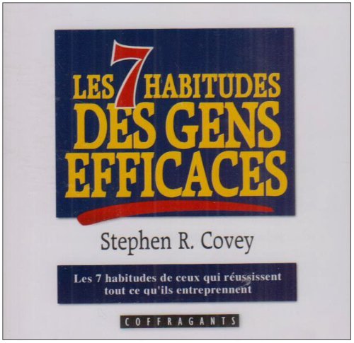 LES 7 HABITUDES DES GENS EFFICACES CD
