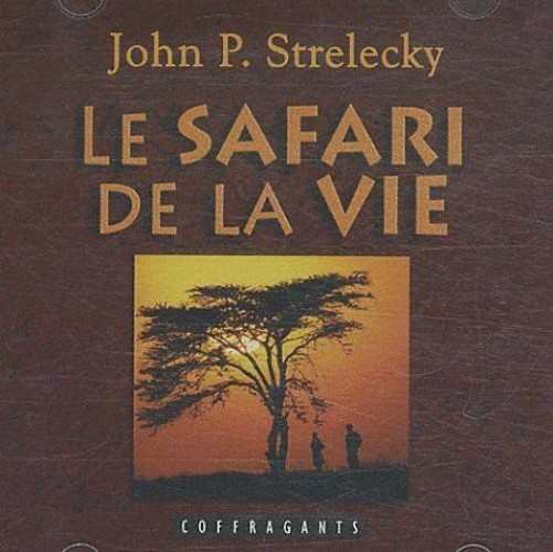 CD LE SAFARI DE LA VIE