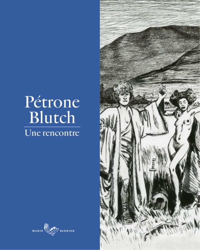 PETRONE-BLUTCH  : UNE RENCONTRE