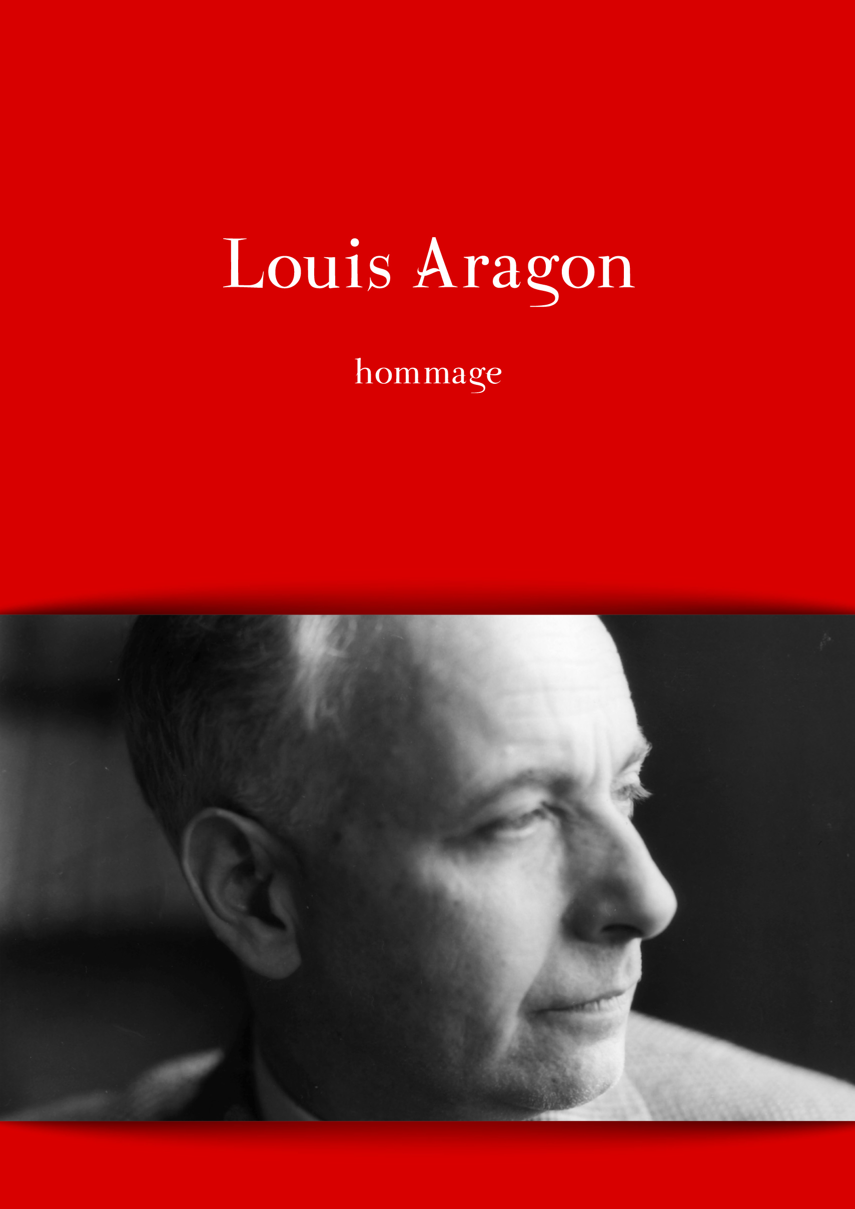 LOUIS ARAGON-HOMMAGE