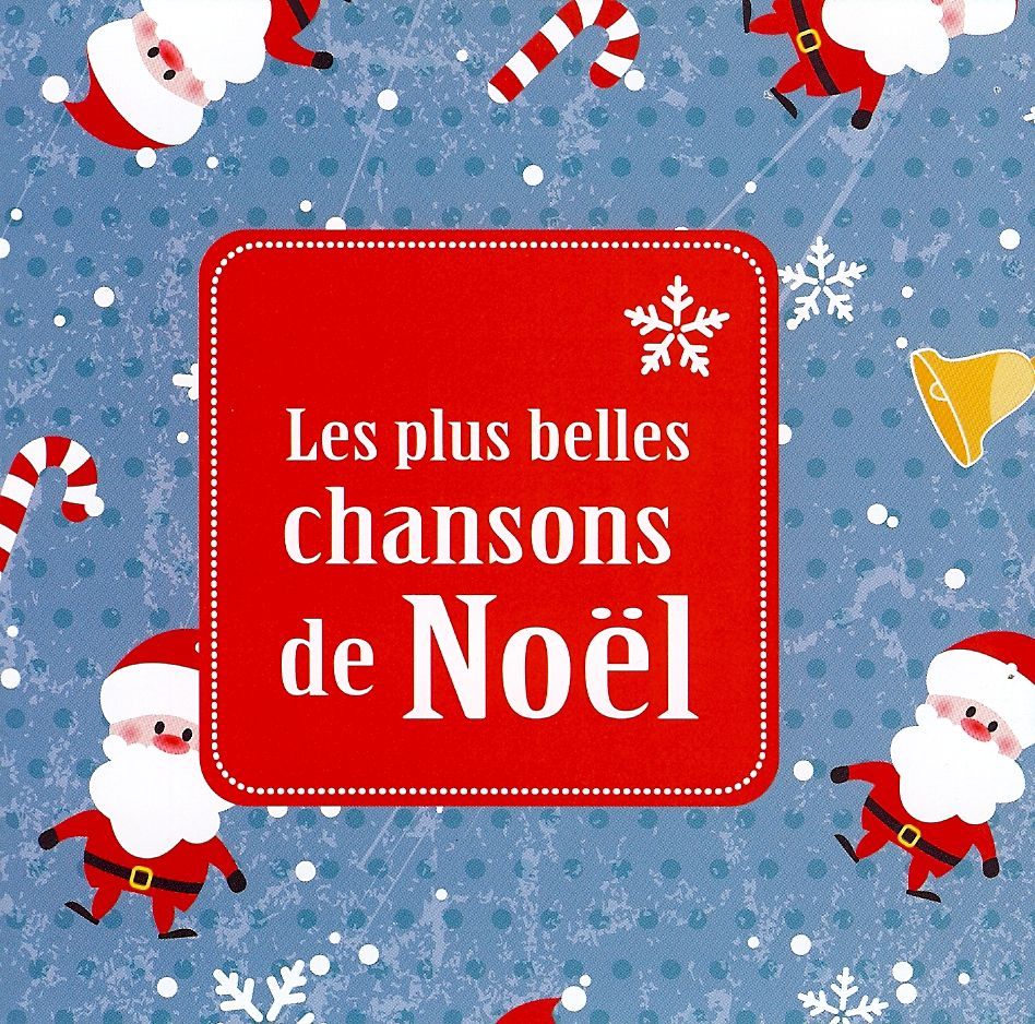 Les plus belles chansons de Noël