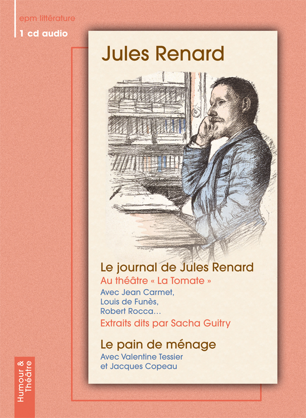 LE JOURNAL, LE PAIN DE MENAGE JULES RENARD