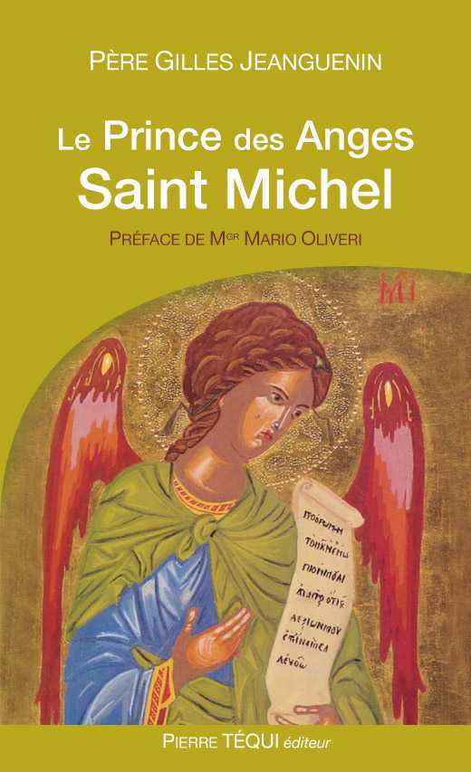 Le Prince des Anges, saint Michel