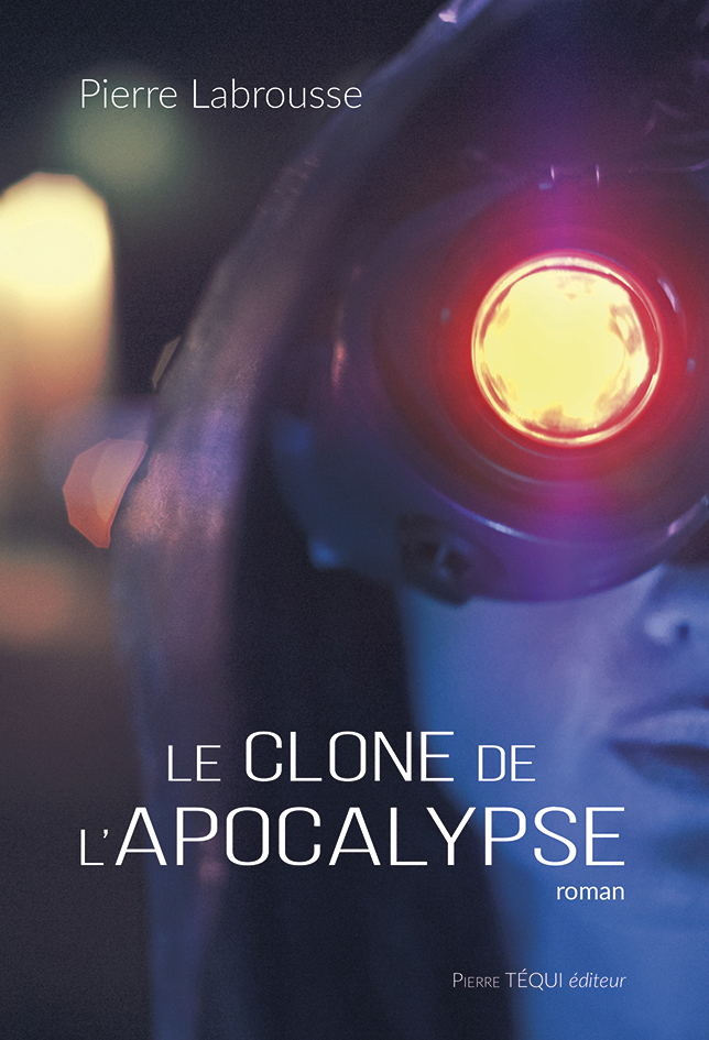 Le clone de l’Apocalypse
