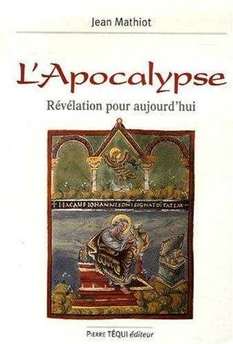 L'Apocalypse, révélation pour aujourd'hui