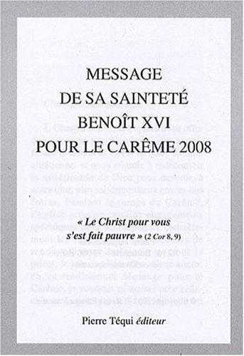 Message pour le Carême - Edition 2008