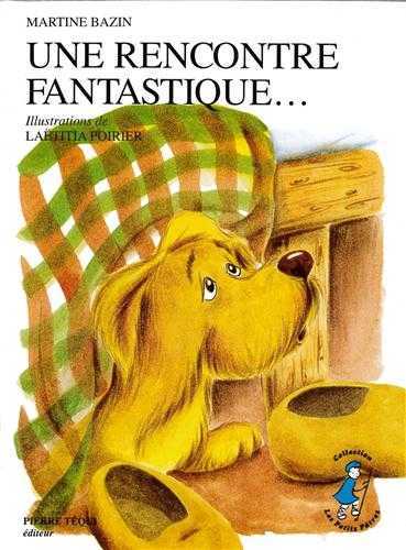 Une Rencontre Fantastique